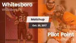 Matchup: Whitesboro High vs. Pilot Point  2017
