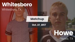 Matchup: Whitesboro High vs. Howe  2017