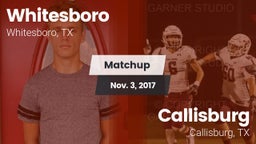 Matchup: Whitesboro High vs. Callisburg  2017