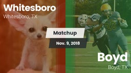 Matchup: Whitesboro High vs. Boyd  2018