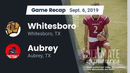 Recap: Whitesboro  vs. Aubrey  2019