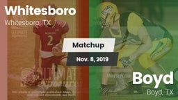 Matchup: Whitesboro High vs. Boyd  2019