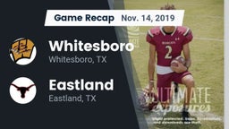 Recap: Whitesboro  vs. Eastland  2019
