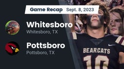 Recap: Whitesboro  vs. Pottsboro  2023