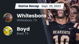 Recap: Whitesboro  vs. Boyd  2023