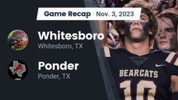 Recap: Whitesboro  vs. Ponder  2023