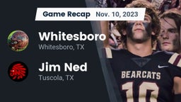 Recap: Whitesboro  vs. Jim Ned  2023