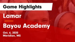 Lamar  vs Bayou Academy  Game Highlights - Oct. 6, 2020