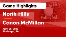 North Hills  vs Canon-McMillan  Game Highlights - April 25, 2022