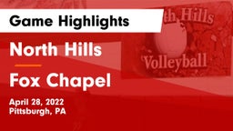 North Hills  vs Fox Chapel  Game Highlights - April 28, 2022