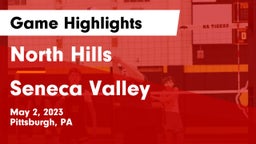 North Hills  vs Seneca Valley  Game Highlights - May 2, 2023