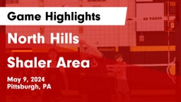 North Hills  vs Shaler Area  Game Highlights - May 9, 2024
