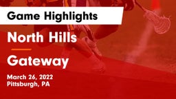 North Hills  vs Gateway  Game Highlights - March 26, 2022