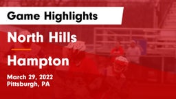 North Hills  vs Hampton  Game Highlights - March 29, 2022