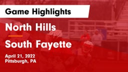 North Hills  vs South Fayette  Game Highlights - April 21, 2022