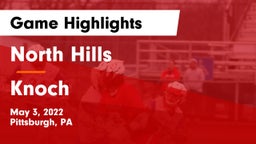 North Hills  vs Knoch  Game Highlights - May 3, 2022