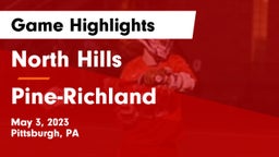 North Hills  vs Pine-Richland  Game Highlights - May 3, 2023