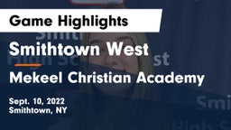 Smithtown West  vs Mekeel Christian Academy Game Highlights - Sept. 10, 2022
