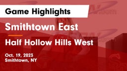 Smithtown East  vs Half Hollow Hills West  Game Highlights - Oct. 19, 2023