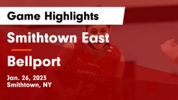 Smithtown East  vs Bellport  Game Highlights - Jan. 26, 2023