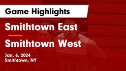 Smithtown East  vs Smithtown West  Game Highlights - Jan. 6, 2024