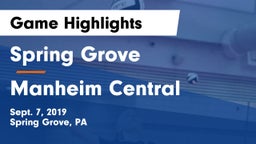 Spring Grove  vs Manheim Central  Game Highlights - Sept. 7, 2019
