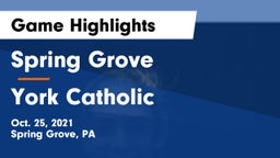 Spring Grove  vs York Catholic  Game Highlights - Oct. 25, 2021