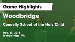 Woodbridge  vs Connelly School of the Holy Child  Game Highlights - Dec. 20, 2018