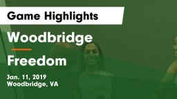 Woodbridge  vs Freedom  Game Highlights - Jan. 11, 2019