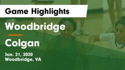 Woodbridge  vs Colgan  Game Highlights - Jan. 21, 2020