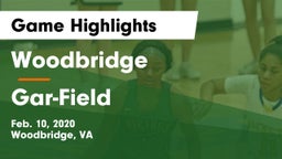 Woodbridge  vs Gar-Field  Game Highlights - Feb. 10, 2020
