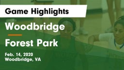 Woodbridge  vs Forest Park  Game Highlights - Feb. 14, 2020