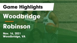 Woodbridge  vs Robinson  Game Highlights - Nov. 16, 2021