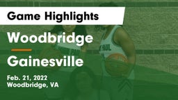 Woodbridge  vs Gainesville  Game Highlights - Feb. 21, 2022