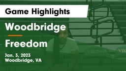Woodbridge  vs Freedom  Game Highlights - Jan. 3, 2023