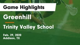 Greenhill  vs Trinity Valley School Game Highlights - Feb. 29, 2020