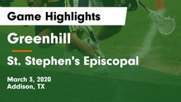 Greenhill  vs St. Stephen's Episcopal  Game Highlights - March 3, 2020