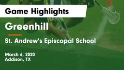 Greenhill  vs St. Andrew's Episcopal School Game Highlights - March 6, 2020