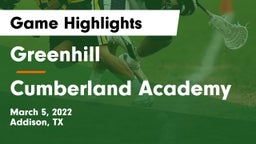Greenhill  vs Cumberland Academy Game Highlights - March 5, 2022