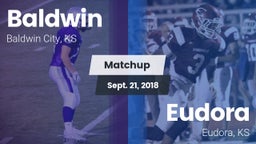 Matchup: Baldwin High vs. Eudora  2018