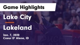 Lake City  vs Lakeland  Game Highlights - Jan. 7, 2020