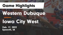 Western Dubuque  vs Iowa City West Game Highlights - Feb. 17, 2022