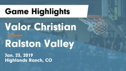 Valor Christian  vs Ralston Valley  Game Highlights - Jan. 23, 2019