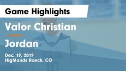 Valor Christian  vs Jordan  Game Highlights - Dec. 19, 2019