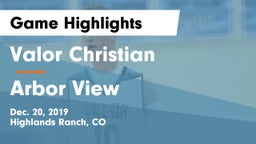 Valor Christian  vs Arbor View  Game Highlights - Dec. 20, 2019