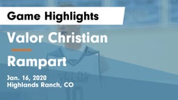 Valor Christian  vs Rampart  Game Highlights - Jan. 16, 2020