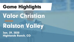 Valor Christian  vs Ralston Valley  Game Highlights - Jan. 29, 2020