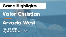Valor Christian  vs Arvada West  Game Highlights - Jan. 22, 2024