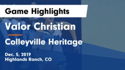 Valor Christian  vs Colleyville Heritage  Game Highlights - Dec. 5, 2019
