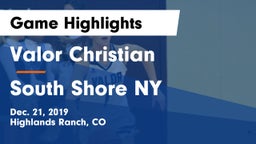 Valor Christian  vs South Shore NY Game Highlights - Dec. 21, 2019